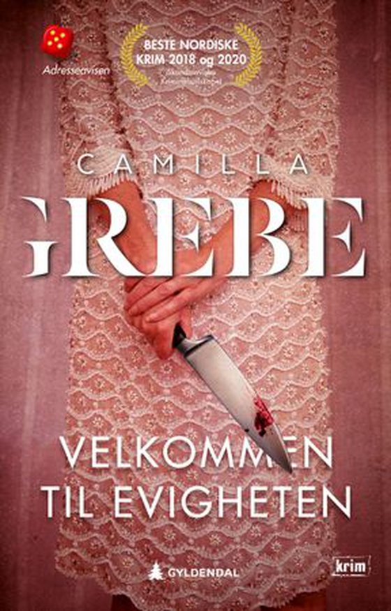 Velkommen til Evigheten (ebok) av Camilla Grebe