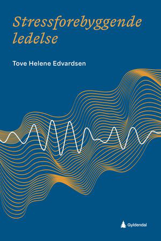 Stressforebyggende ledelse