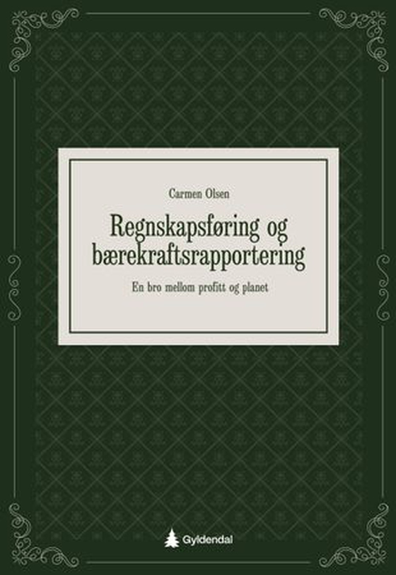 Regnskapsføring og bærekraftsrapportering