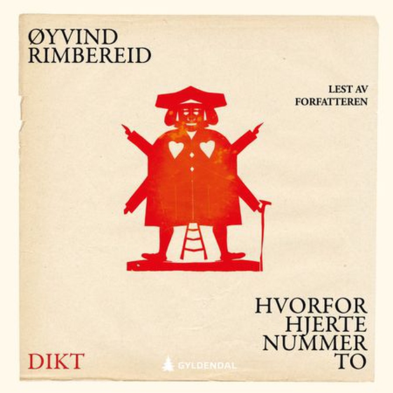 Hvorfor hjerte nummer to? (lydbok) av Øyvind Rimbereid