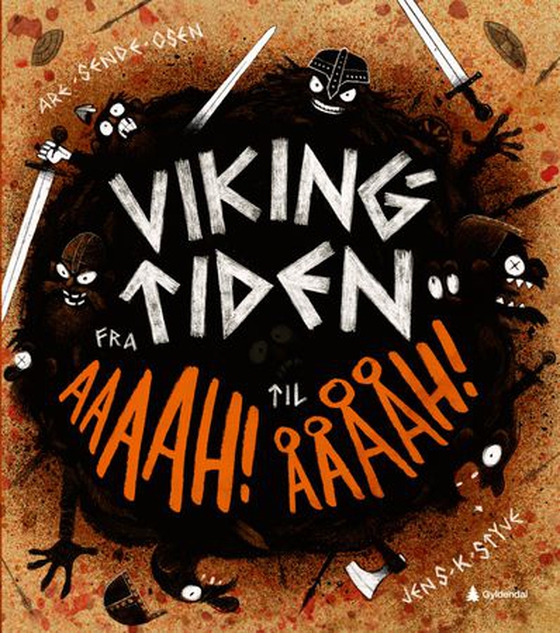 Vikingtiden fra aaaah! til ååååh!