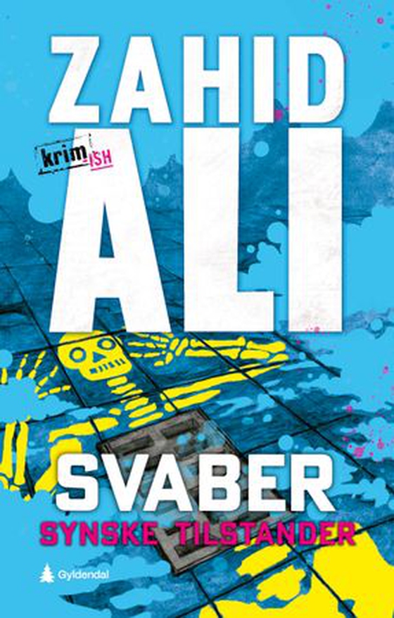 Synske tilstander - en krimaktig roman (ebok) av Zahid Ali