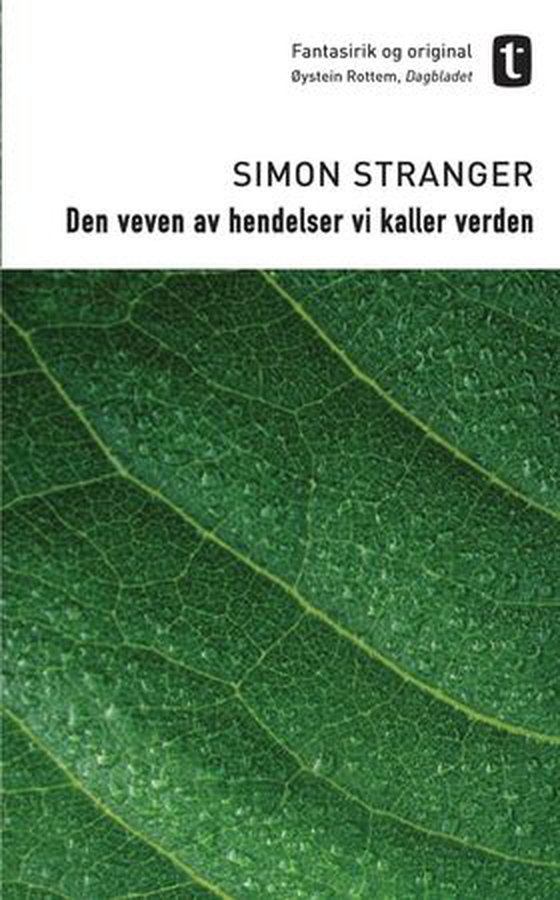 Den veven av hendelser vi kaller verden