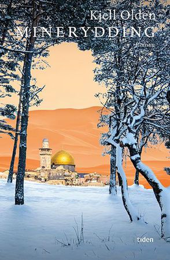 Minerydding - roman (ebok) av Kjell Olden