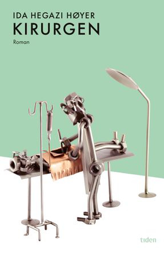 Kirurgen - roman (ebok) av Ida Hegazi Høyer