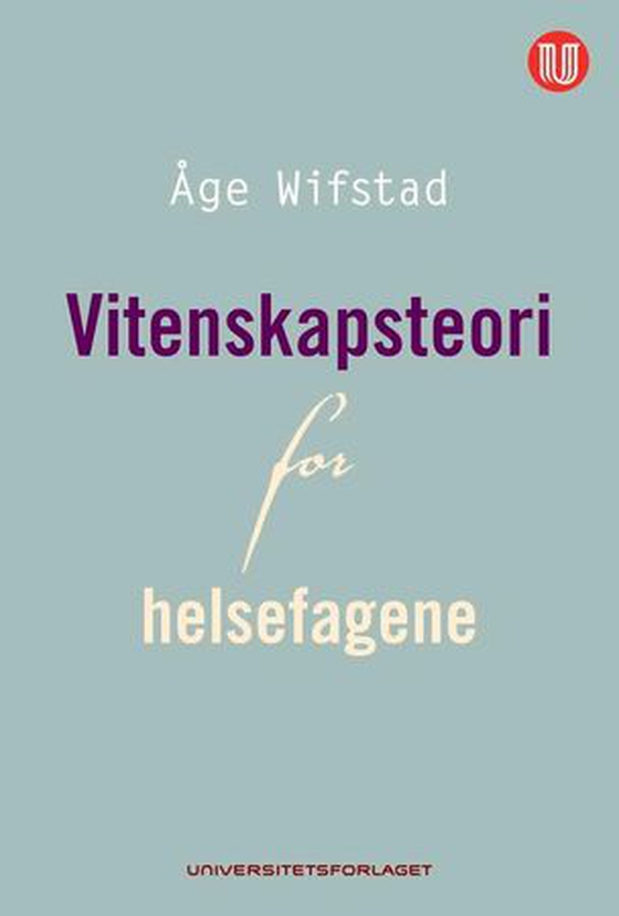 Vitenskapsteori for helsefagene