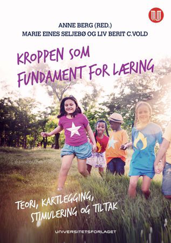 Kroppen som fundament for læring