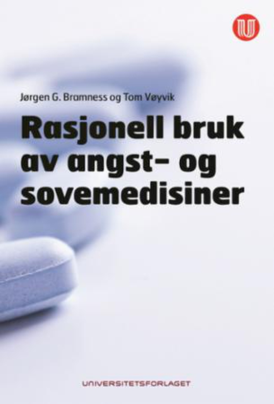 Rasjonell bruk av angst- og sovemedisiner (ebok) av Jørgen G. Bramness