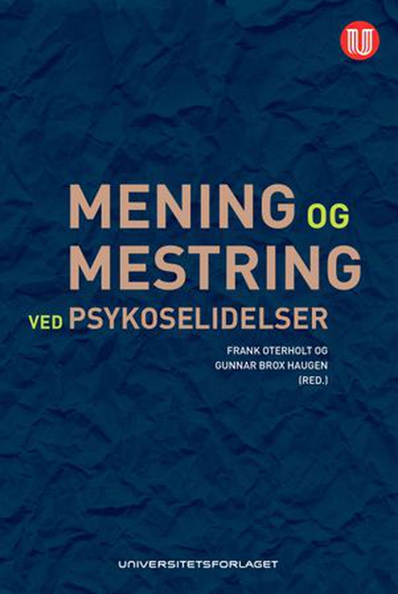 Mening og mestring ved psykoselidelser
