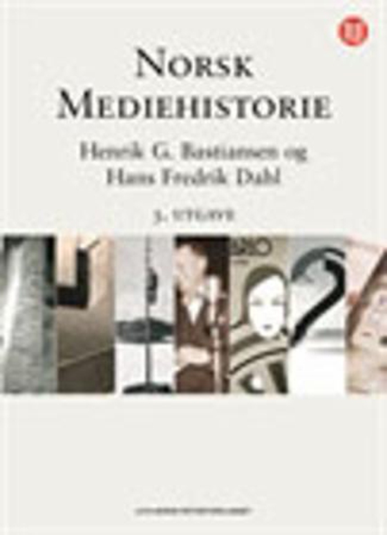 Norsk mediehistorie (ebok) av Henrik G. Bastiansen