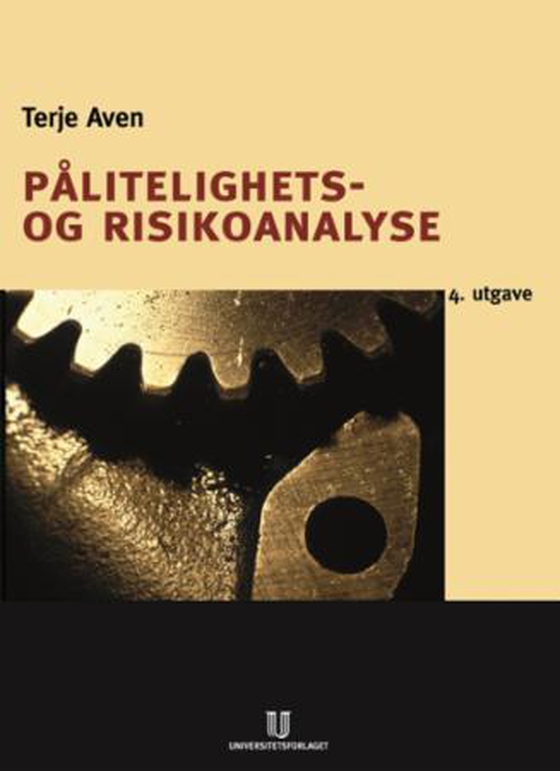 Pålitelighets- og risikoanalyse (ebok) av Terje Aven