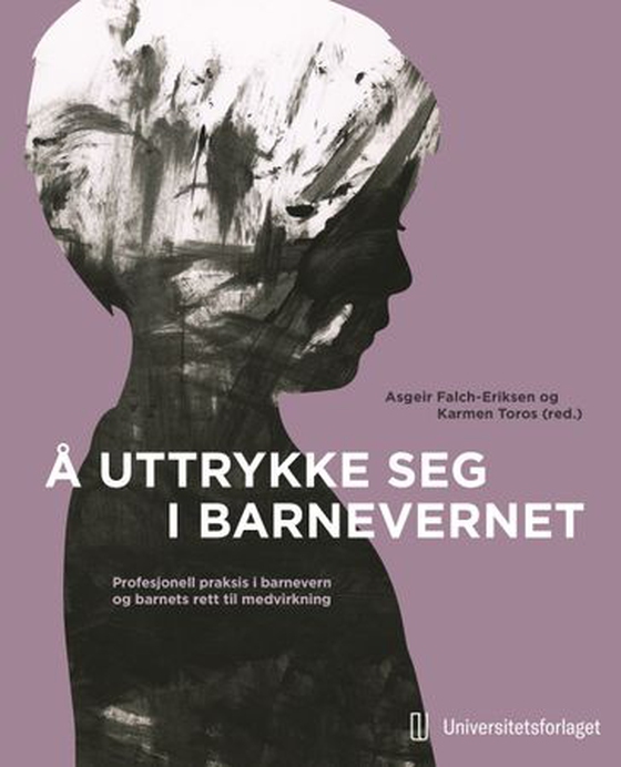 Å uttrykke seg i barnevernet