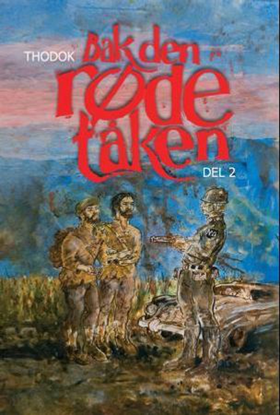 Bak den røde tåken