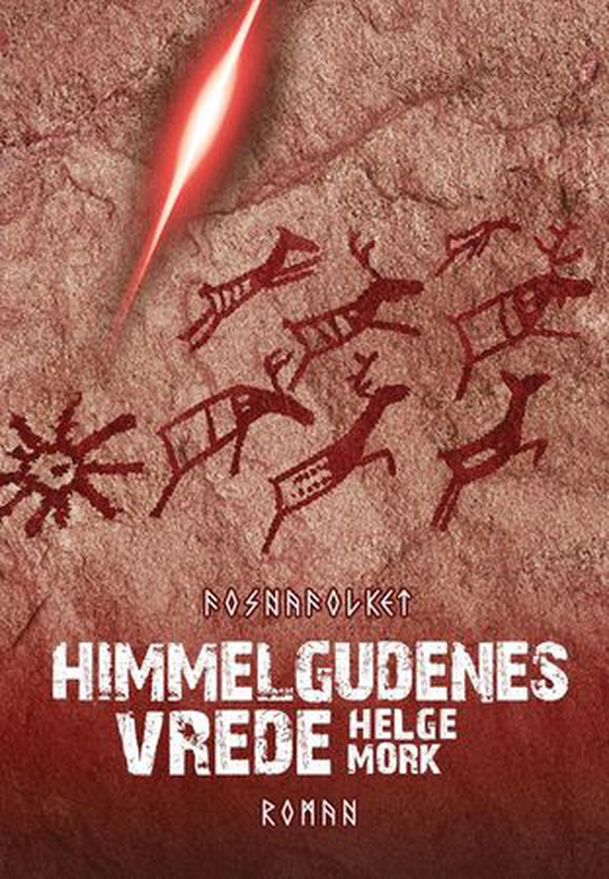 Himmelgudenes vrede (ebok) av Helge Mork