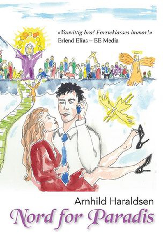 Nord for paradis (ebok) av Arnhild Haraldsen