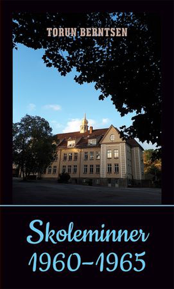 Skoleminner 1960-1965