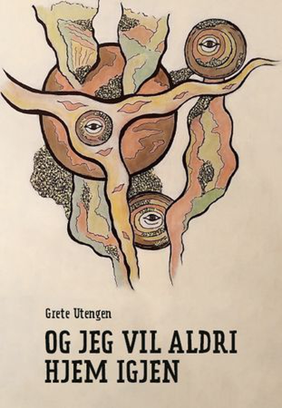 Og jeg vil aldri hjem igjen