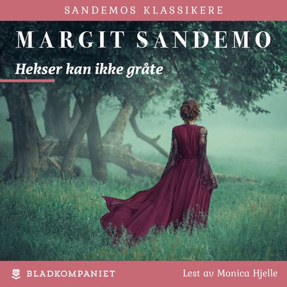 Hekser kan ikke gråte (lydbok) av Margit Sandemo
