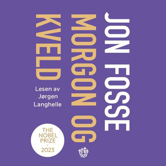 Morgon og kveld (lydbok) av Jon Fosse