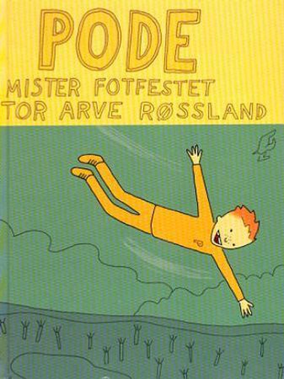 Pode mister fotfestet