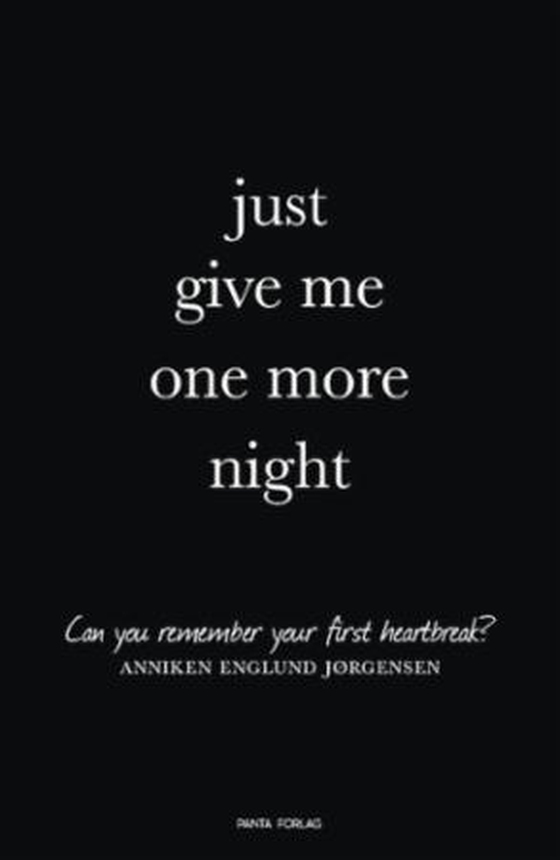 Just give me one more night