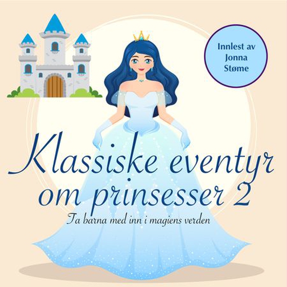 Klassiske eventyr om prinsesser