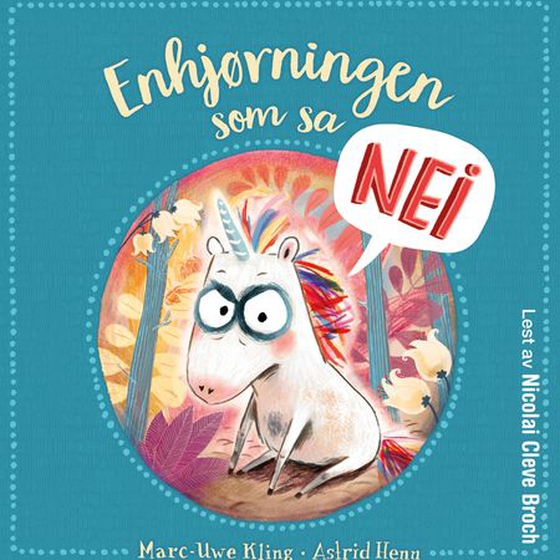 Enhjørningen som sa nei