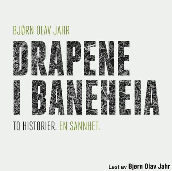 Drapene i Baneheia