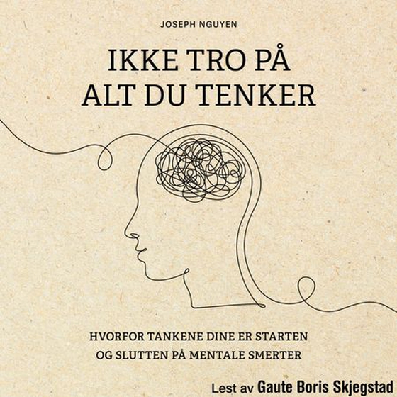 Ikke tro på alt du tenker