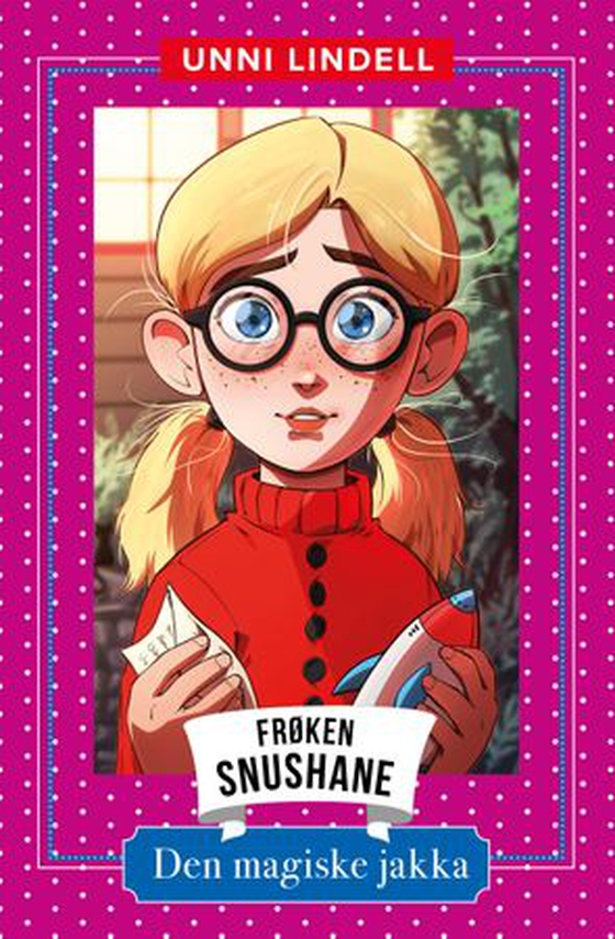 Frøken Snushane og den magiske jakka (ebok) av Unni Lindell
