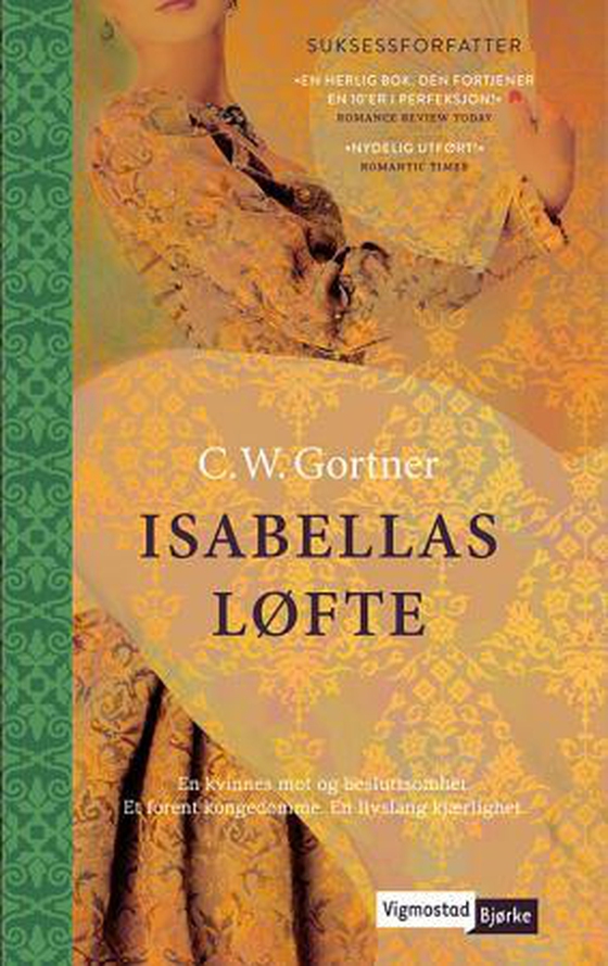 Isabellas løfte (ebok) av C.W. Gortner