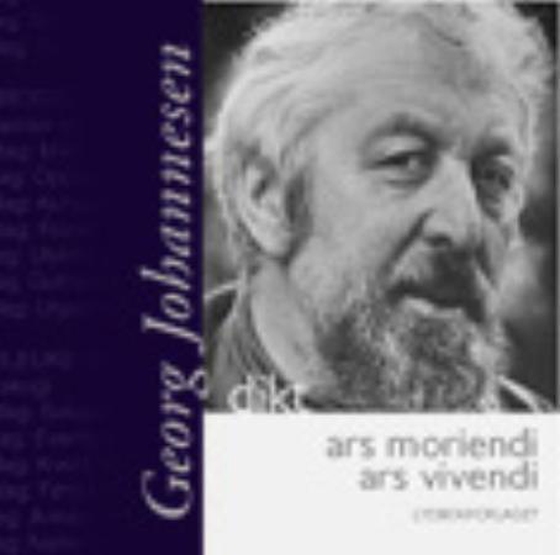 Ars moriendi ; Ars vivendi