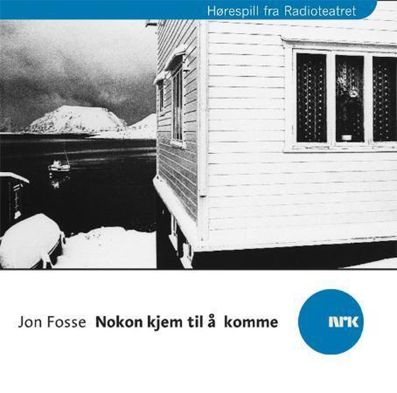 Nokon kjem til å komme