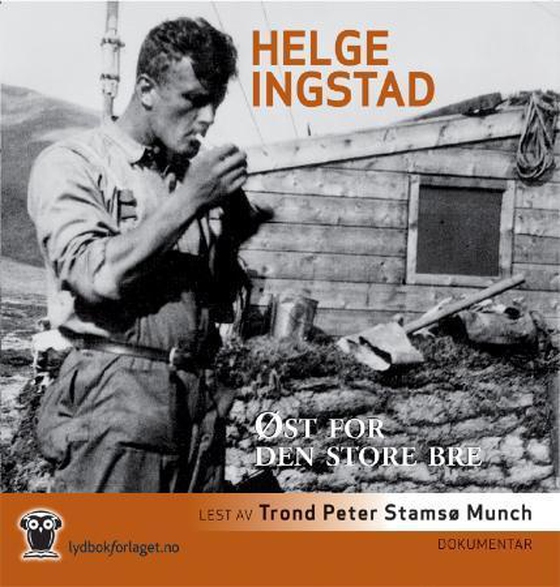 Øst for den store bre