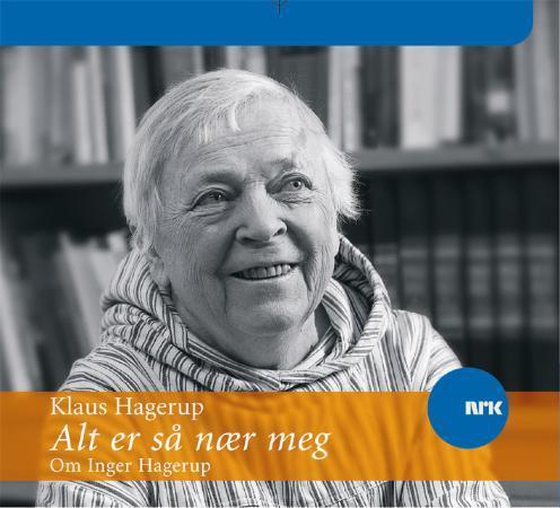 Alt er så nær meg