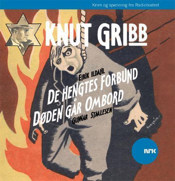 Knut Gribb : de hengtes forbund ; Knut Gribb : døden går ombord