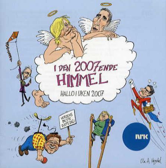 I den 2007ende himmel - Hallo i uken 2007 (lydbok) av -