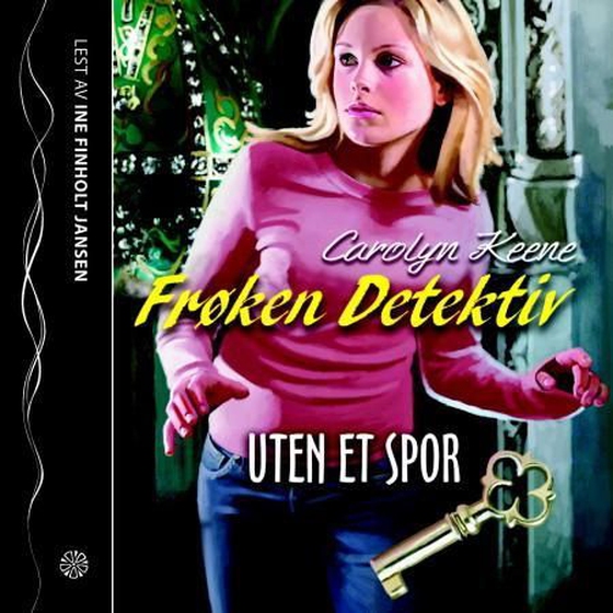 Frøken Detektiv - uten et spor (lydbok) av Carolyn Keene