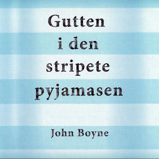 Gutten i den stripete pyjamasen