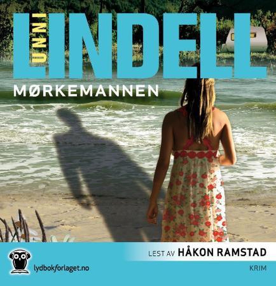 Mørkemannen (lydbok) av Unni Lindell