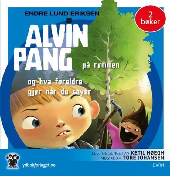 Alvin Pang på rømmen ; Alvin Pang og hva foreldre gjør når du sover