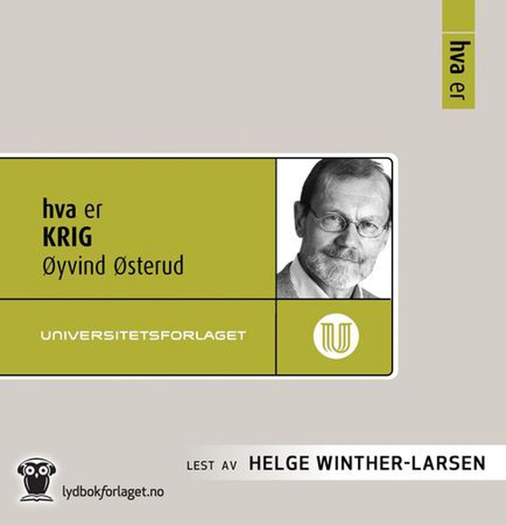 Hva er krig (lydbok) av Øyvind Østerud