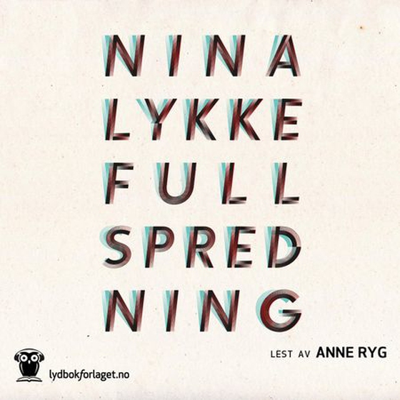 Full spredning - en legeroman (lydbok) av Nina Lykke