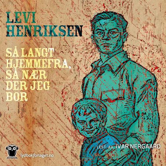 Så langt hjemmefra, så nær der jeg bor