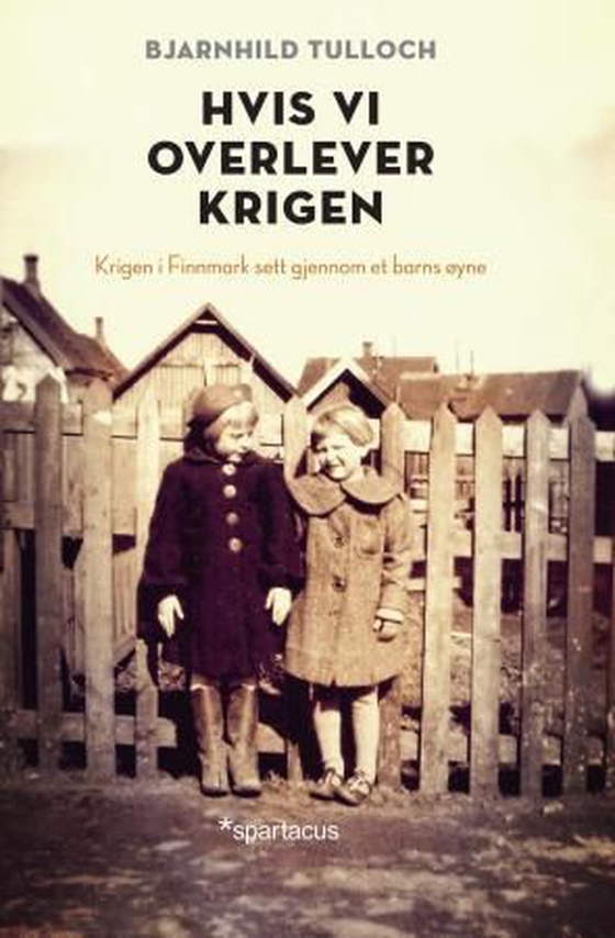 Hvis vi overlever krigen