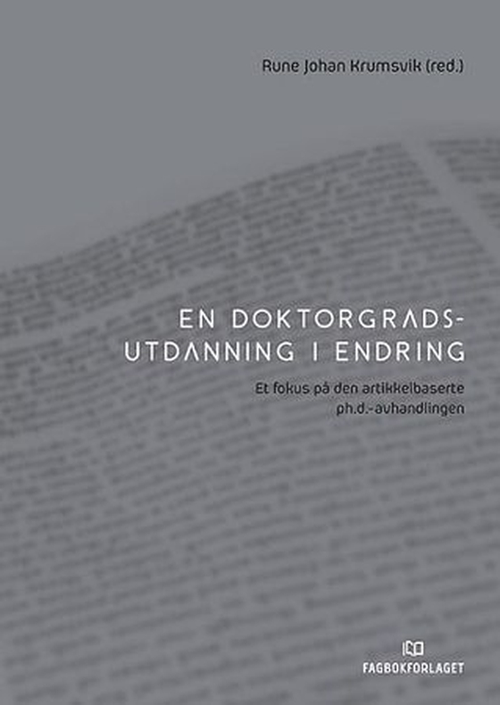 En doktorgradsutdanning i endring