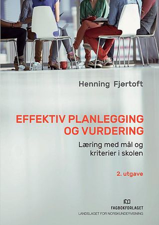 Effektiv planlegging og vurdering
