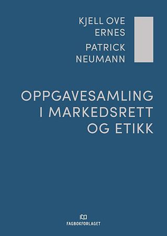 Oppgavesamling i markedsrett og etikk (ebok) av Kjell Ove Ernes