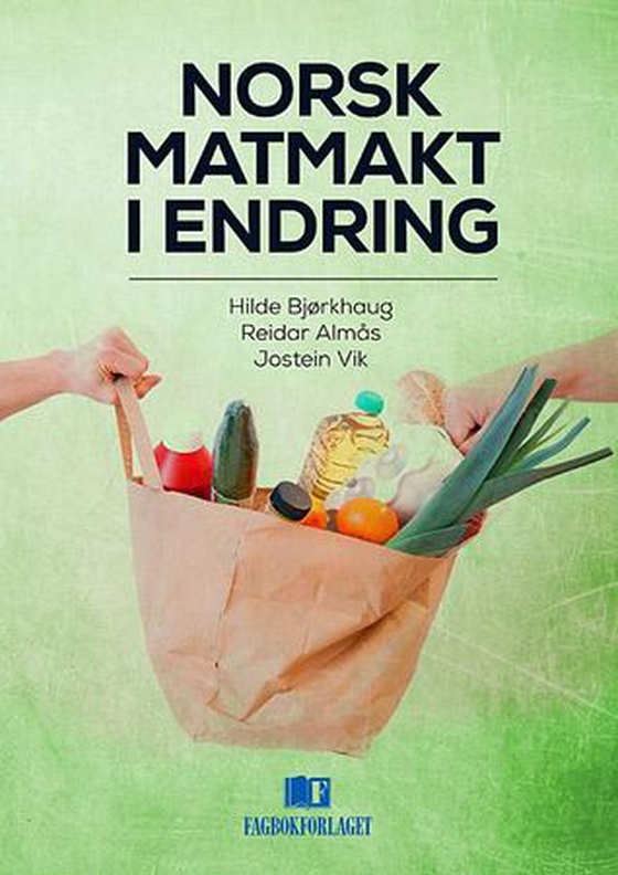 Norsk matmakt i endring (ebok) av -