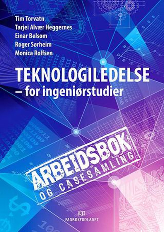 Arbeidsbok og casesamling til Teknologiledelse
